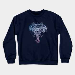 Save Elephants - Boho Watercolor Typography Crewneck Sweatshirt